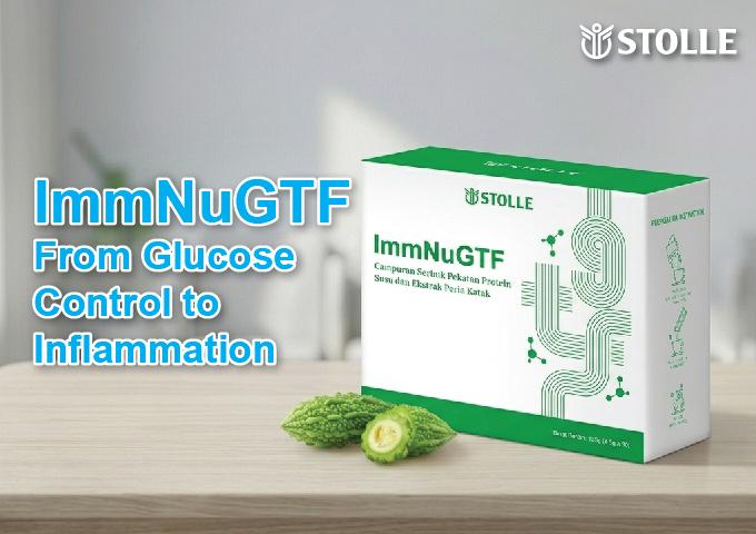 ImmNuGTF: From Blood Sugar Control to Inflammation Control